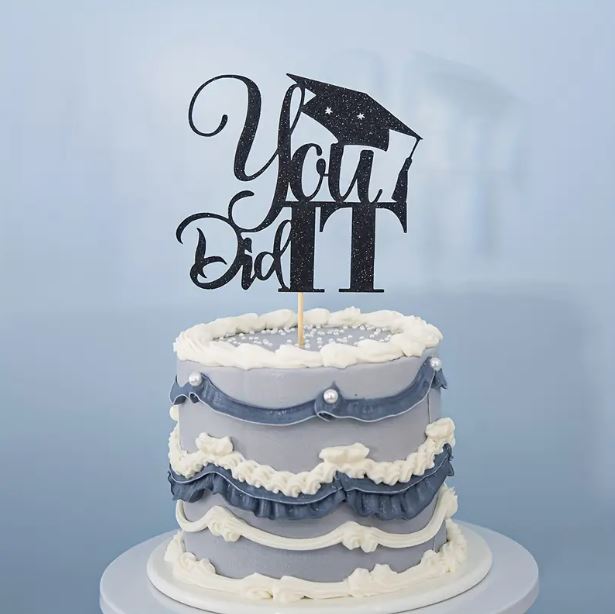 "You Did It" Graduation Cake Topper