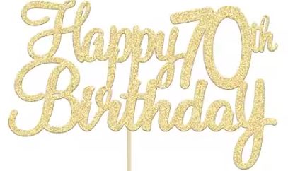 Happy 70th Birthday Cake Topper
