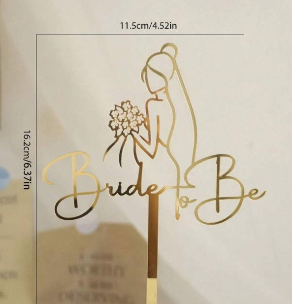 Bride To Be - Cake Topper