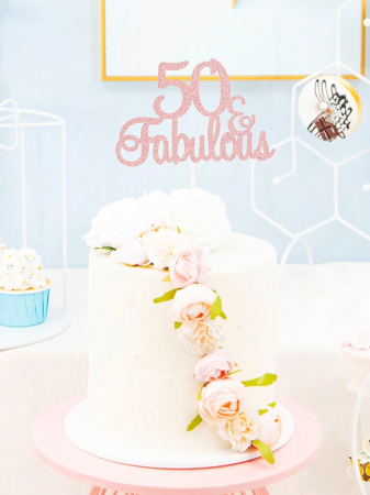 50 & Fabulous Cake Toppers Rose Gold