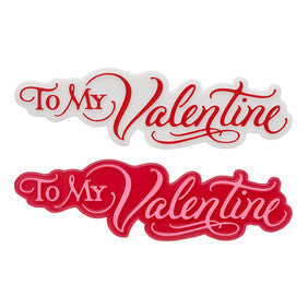 To My Valentine Script Layon